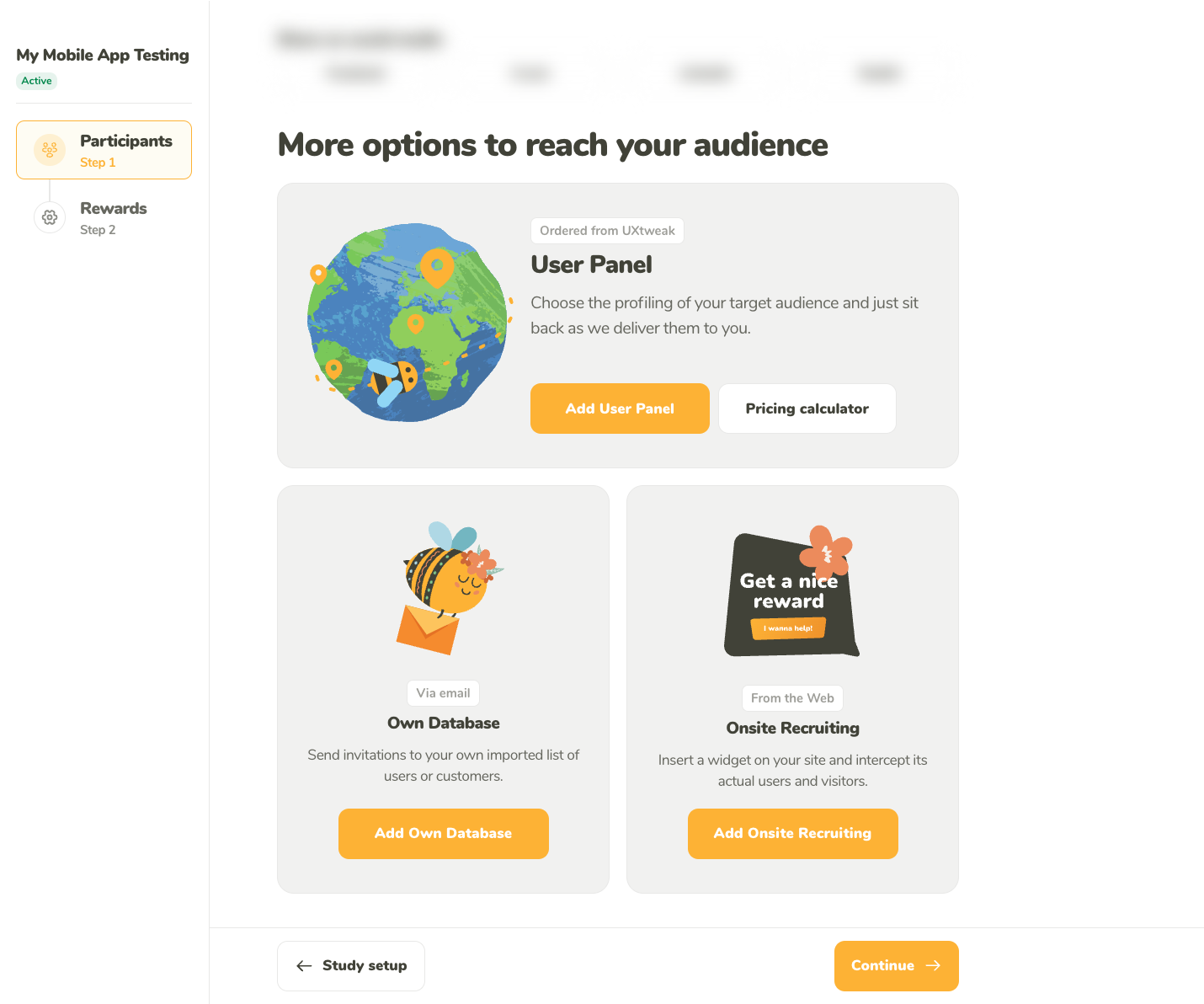 User Panel, Own Database, and Onsite Recruiting